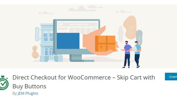 Direct Checkout for WooCommerce.